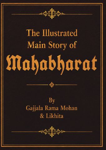 The Illustrated Main Story of Mahabharat