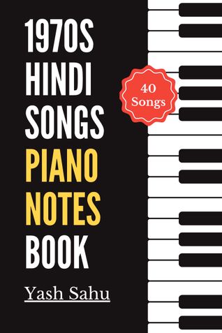 1970s Hindi Songs Piano Notes Book