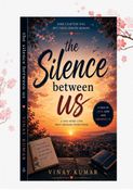 The silence between us