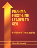 PHARMA FIRST-LINE LEADER TO CEO: NOWHERE TO GO BUT UP