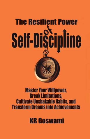 The Resilient Power of Self-Discipline