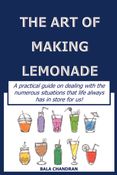 The Art Of Making Lemonade