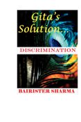 Gita's Solution: DISCRIMINATION