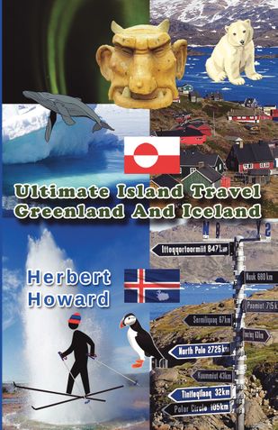 Ultimate Island Travel - Greenland And Iceland