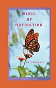 WINGS OF MOTIVATION
