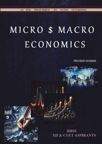 MICRO $ MACRO ECONOMICS