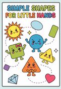 Simple Shapes for Little Hands