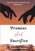PROMISE AND SACRIFICE