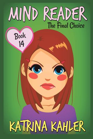 MIND READER - Book 14: The Final Choice