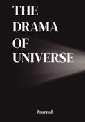 The Drama of Universe - Fun Mindful Journal (Paperback)