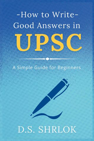 How to Write Good Answers in UPSC