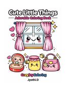Cute Little Things Coloring Book