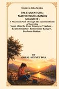 THE STUDENT GITA Master Your Learning Volume 2B