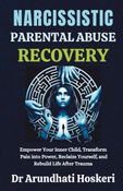 Narcissistic Parental Abuse Recovery