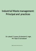 Industrial Waste management: Principal and  practices
