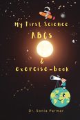 My First Science ABCs & Exercise Book