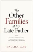 THE OTHER FAMILIES OF MY LATE FATHER