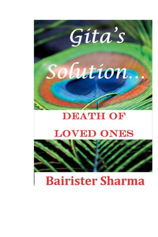Gita's Solution: DEATH OF LOVED ONES