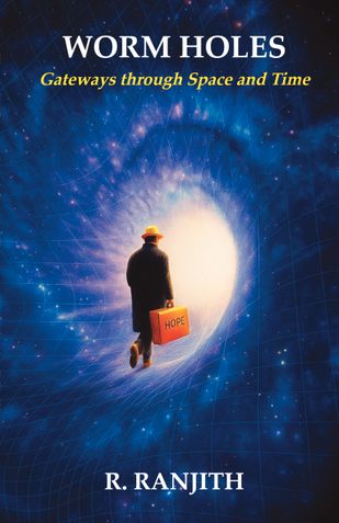 Worm holes: Gateways through Space and Time