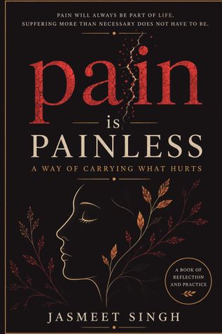 Pain is Painless