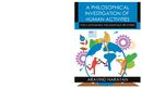 A Philosophical Investigation Of Human Activities: for a Sustainable and Equitable; Life System