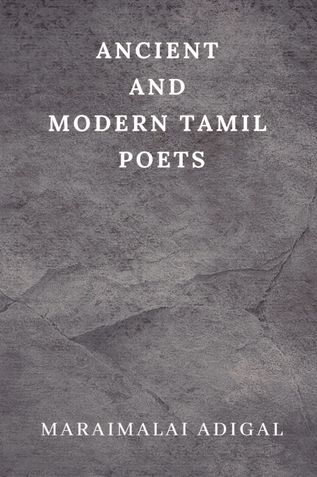Ancient and Modern Tamil Poets