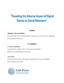 Revealing the Adverse Impact of Digital  Games on Social Behaviour
