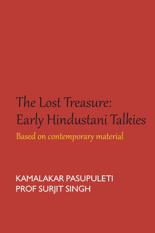 The Lost Treasure: Early Hindustani Talkies