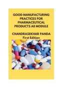 Good Manufacturing Practices (GMP) for Pharmaceutical Products All Modules