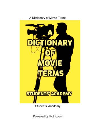 A Dictionary of Movie Terms