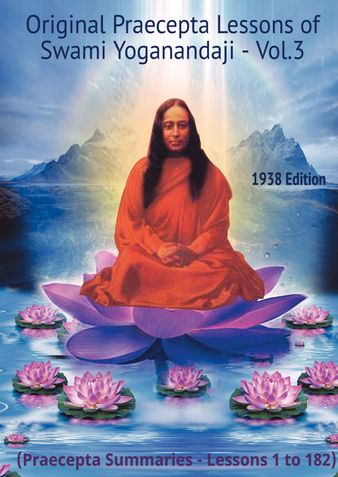 Original Praecepta Lessons of Swami Yoganandaji - Vol.3