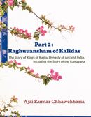 Part 2 : Raghuvansham of Kalidas