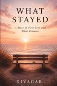 WHAT STAYED