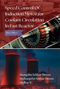 Speed Control of Induction Motor for Coolant Circulation in Fast Reactor