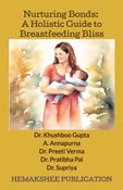 Nurturing Bonds: A Holistic Guide to Breastfeeding Bliss
