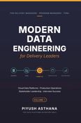 Modern Data Engineering for Delivery Leaders