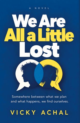 WE ARE ALL A LITTLE LOST