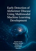 Early Detection of Alzheimer Disease Using Multimodal Machine Learning