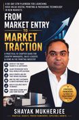 FROM MARKET ENTRY TO MARKET TRACTION