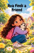 Ava Finds a Friend