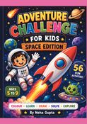 Adventure Challenge for Kids- Space Edition