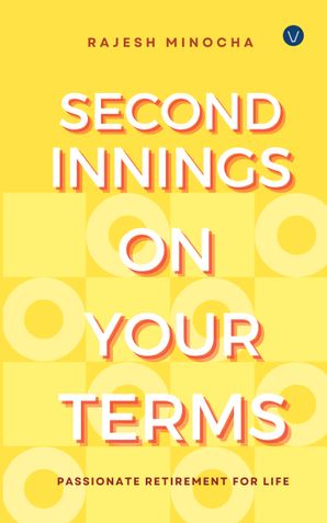 Second Innings On Your Terms