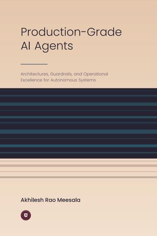 Production-Grade AI Agents