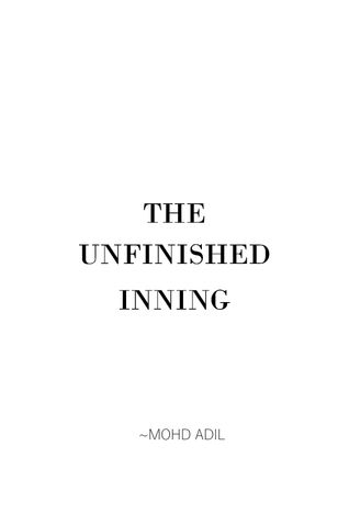 THE UNFINISHED INNING