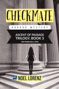 Ascent of Passage Trilogy: Checkmate