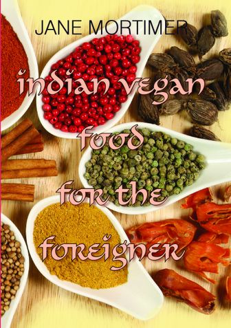 Indian Vegan Food For The Foreigner