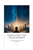 Navigating the AI Job Market: A Survival Guide for the Age of Generative AI