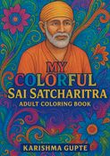 My Colorful Sai Satcharitra