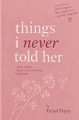 Things i never told her