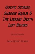 Shadow Realm & The Library Death Left Behind